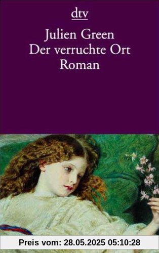 Der verruchte Ort: Roman