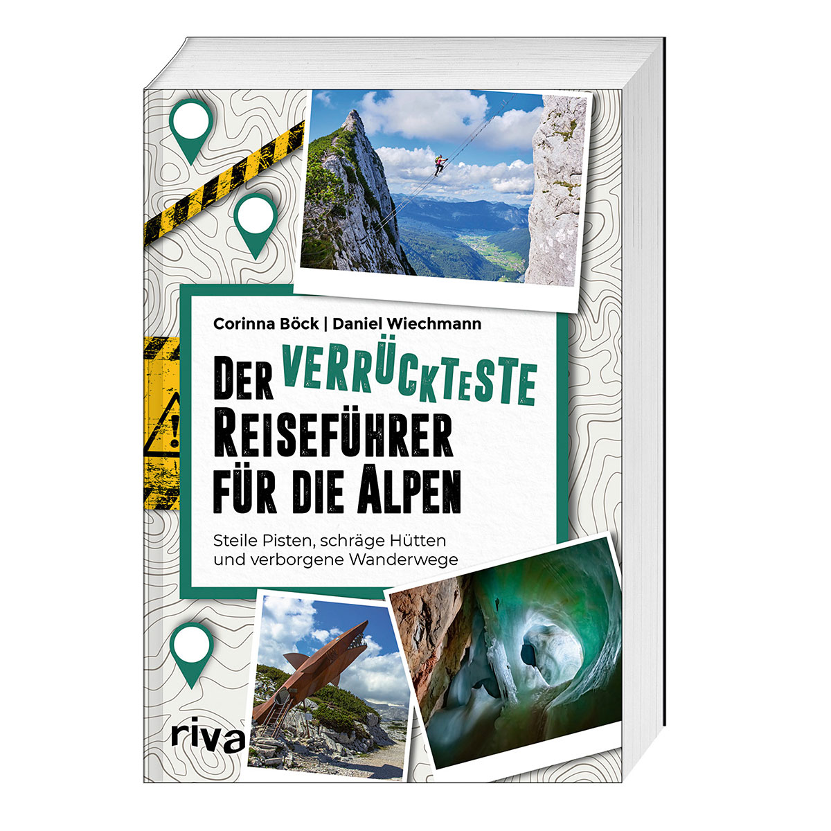 Der verrückteste Reiseführer für die Alpen Der verrückteste Reiseführer für die Alpen von riva Verlag