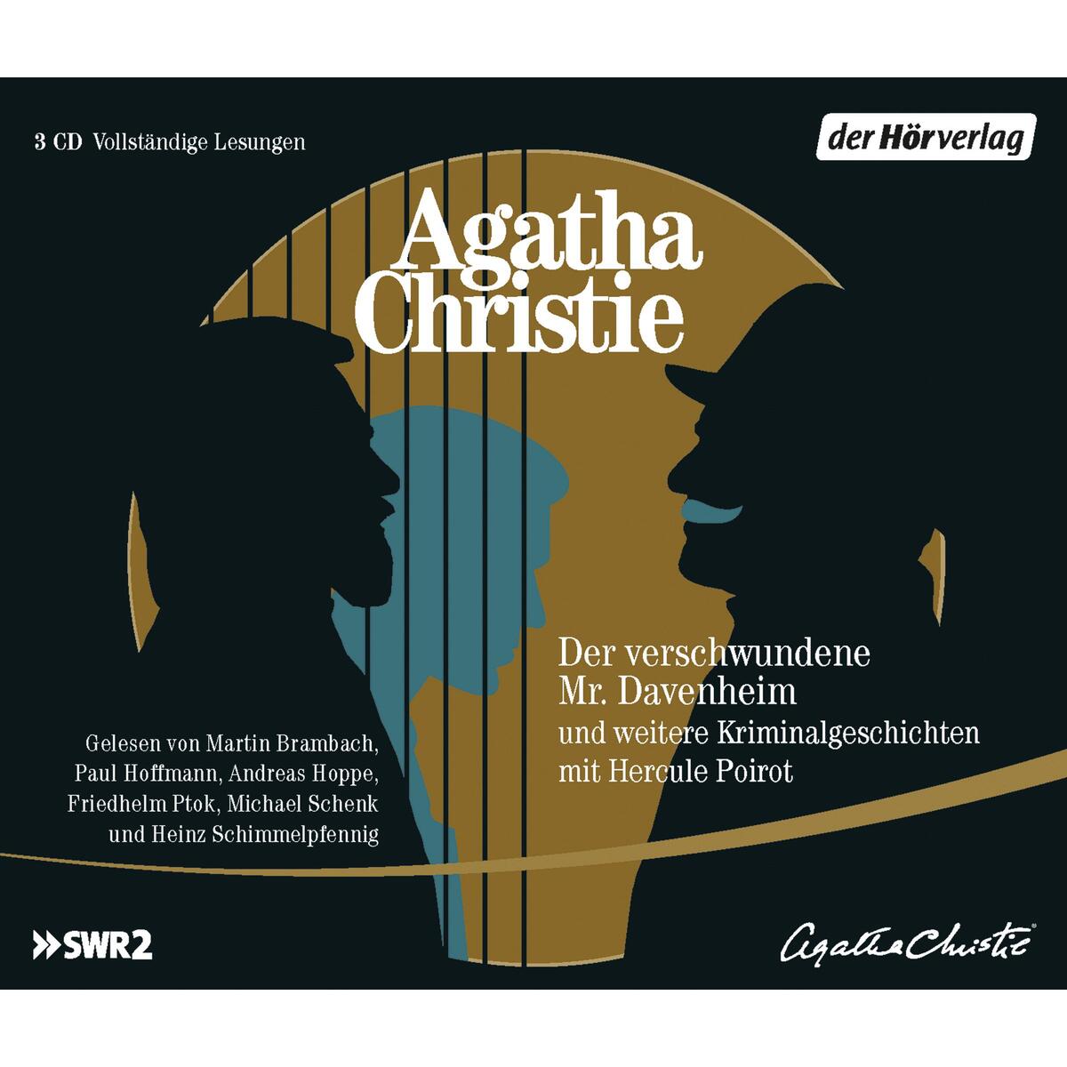 Der verschwundene Mr. Davenheim und weitere Kriminalgeschichten mit Hercule Poir... Der verschwundene Mr. Davenheim und weitere Kriminalgeschichten mit Hercule Poir... von Hoerverlag DHV Der