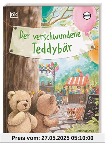 Der verschwundene Teddybär: Eine spannende Vorlesegeschichte für Kinder ab 5 Jahren in Kooperation mit Steiff Der verschwundene Teddybär: Eine spannende Vorlesegeschichte für Kinder ab 5 Jahren in Kooperation mit Steiff
