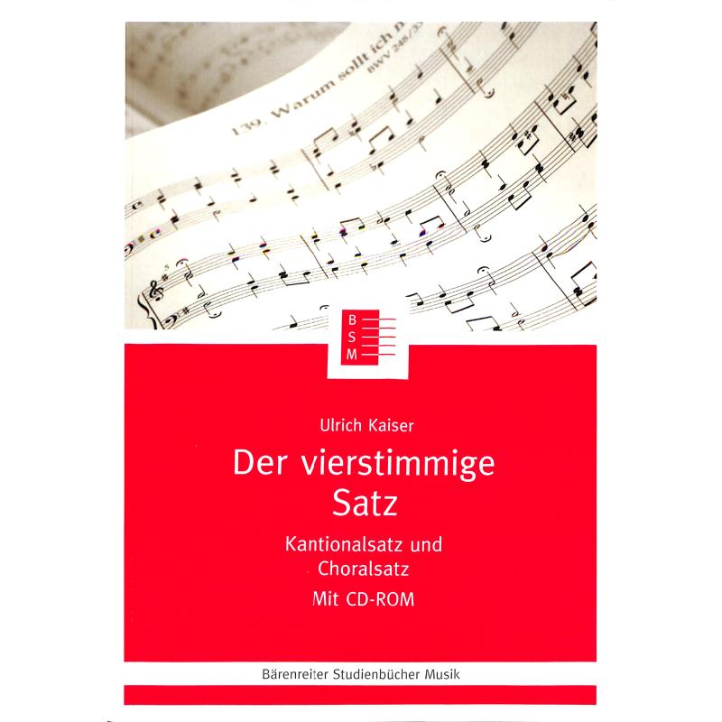 Der vierstimmige Satz Der vierstimmige Satz