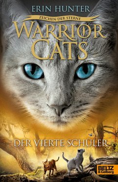 Der vierte Schüler / Warrior Cats Staffel 4 Bd.1 von Beltz