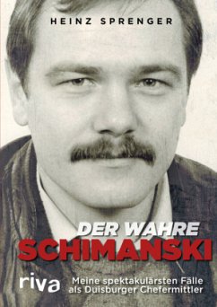 Der wahre Schimanski von riva Verlag