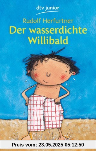 Der wasserdichte Willibald