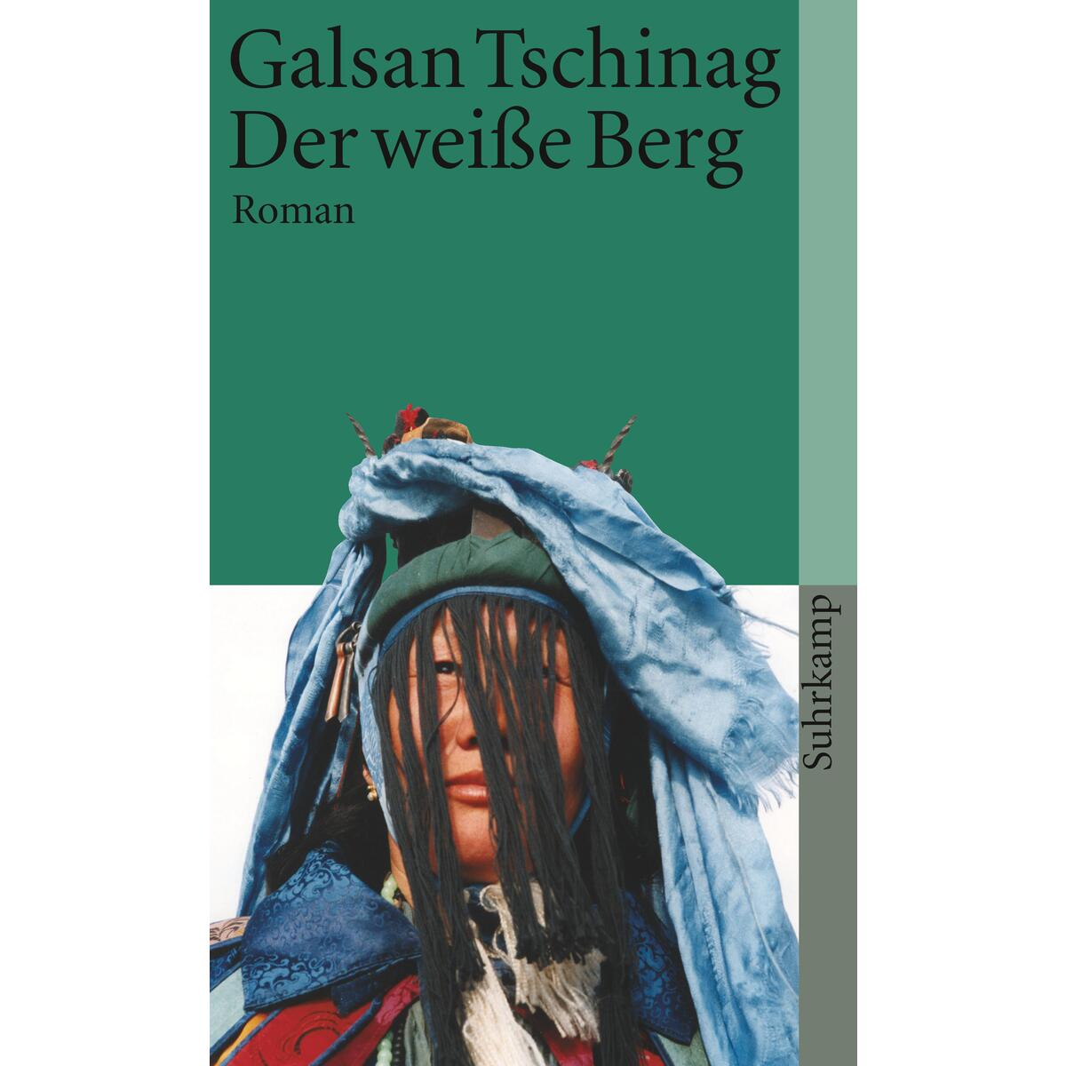 Der weiße Berg von Suhrkamp Verlag