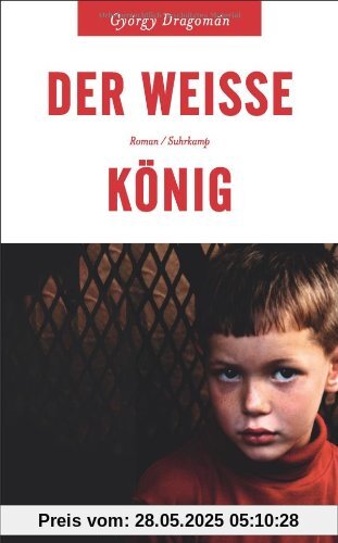 Der weiße König: Roman (suhrkamp taschenbuch)