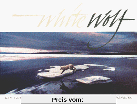 Der weiße Wolf: Eine arktische Legende