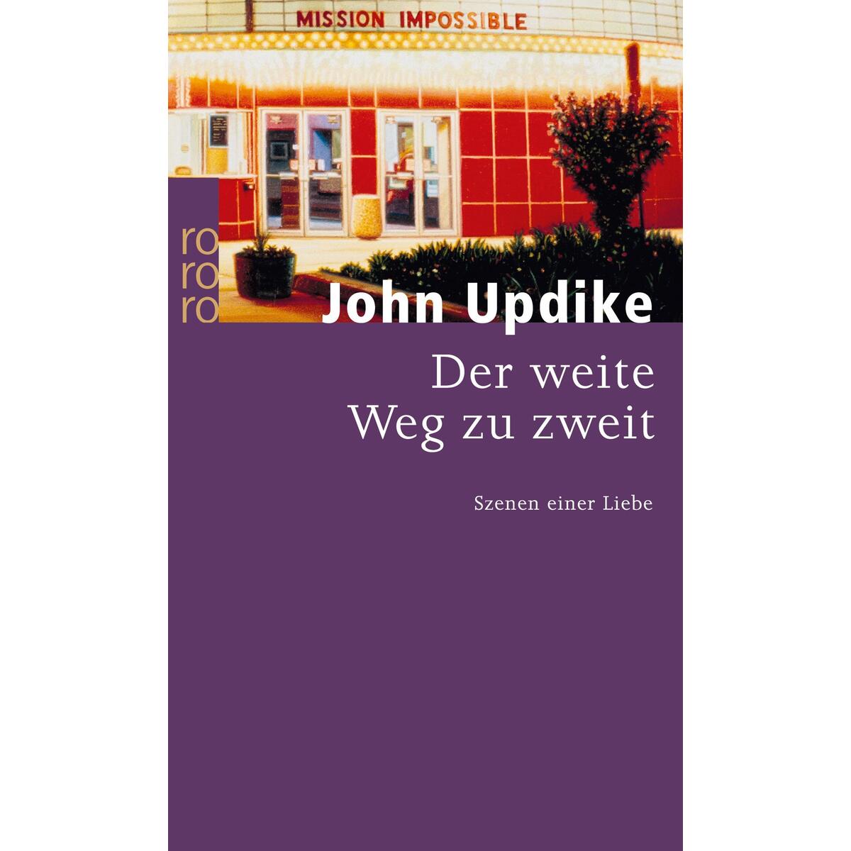 Der weite Weg zu zweit von Rowohlt Taschenbuch Verlag