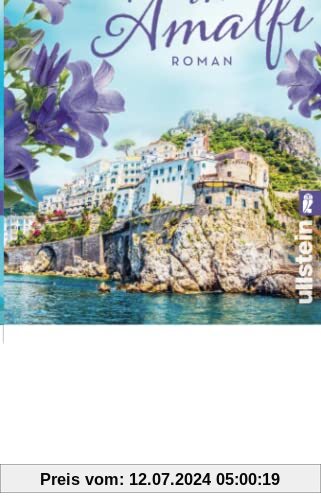 Der zauberhafte Papierladen in Amalfi: Roman: Roman | Eine neue alte Liebe an der Amalfiküste (Kleine Läden in Amalfi, Band 2)