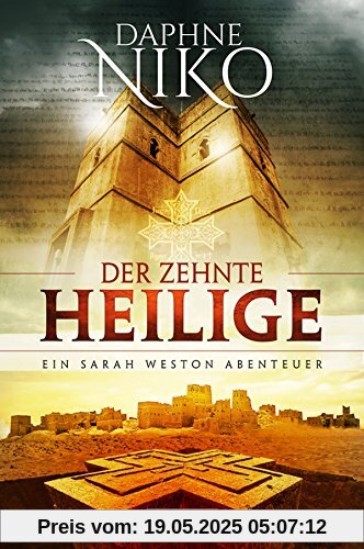 Der zehnte Heilige: Roman