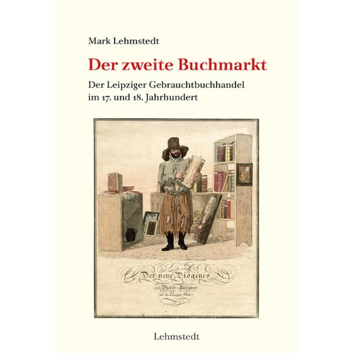 Der zweite Buchmarkt Der zweite Buchmarkt von Lehmstedt Verlag
