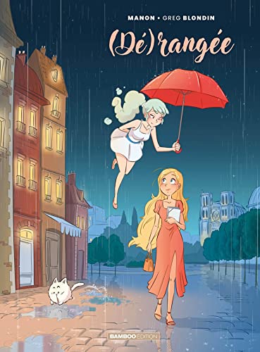 Dérangée - tome 01 - (Dé)rangée: Tome 1