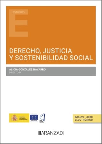 Derecho, justicia y sostenibilidad social (Estudios) von Aranzadi