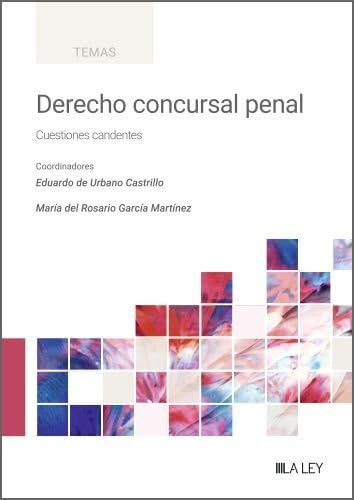 Derecho concursal penal (Temas) von LA LEY