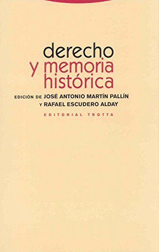 Derecho y memoria histórica (Estructuras y Procesos. Derecho)