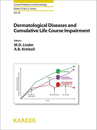 Dermatological Diseases and Cumulative Life Course Impairment (Current Problems in Dermatology, Band 44)