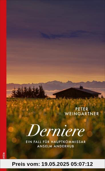 Dernière: Ein Fall für Hauptkommissar Anselm Anderhub