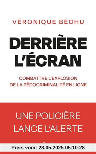 Derrière l'écran: Combattre l'explosion de la pédocriminalité en ligne Derrière l'écran: Combattre l'explosion de la pédocriminalité en ligne
