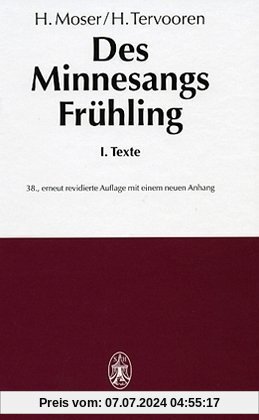 Des Minnesangs Frühling, Bd.1, Texte: Unter Benutzung der Ausgaben von Karl Lachmann und Moritz Haupt, Friedrich Vogt und Carl von Kraus
