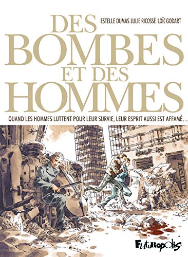 Des bombes et des hommes Des bombes et des hommes