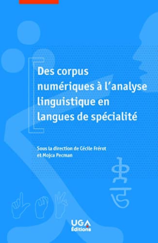 Des corpus numériques à l'analyse linguistique en langues de spécialité