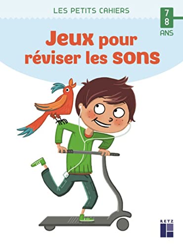 Des jeux pour réviser les sons 7-8 ans von RETZ