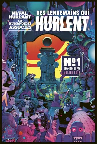 Des lendemains qui hurlent N°1 - Livre dépliant 1975 - 1985