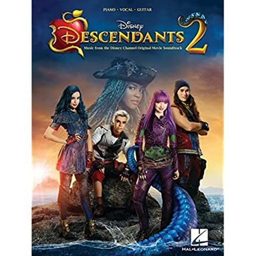 Descendants 2: Music from the Disney Channel Original TV Movie Soundtrack: Music from the Disney Channel Original Movie Soundtrack: Piano-Vocal-Guitar Descendants 2: Music from the Disney Channel Original TV Movie Soundtrack: Music from the Disney Channel Original Movie Soundtrack: Piano-Vocal-Guitar