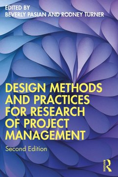 Design Methods and Practices for Research of Project Management (eBook, PDF) von Taylor & Francis