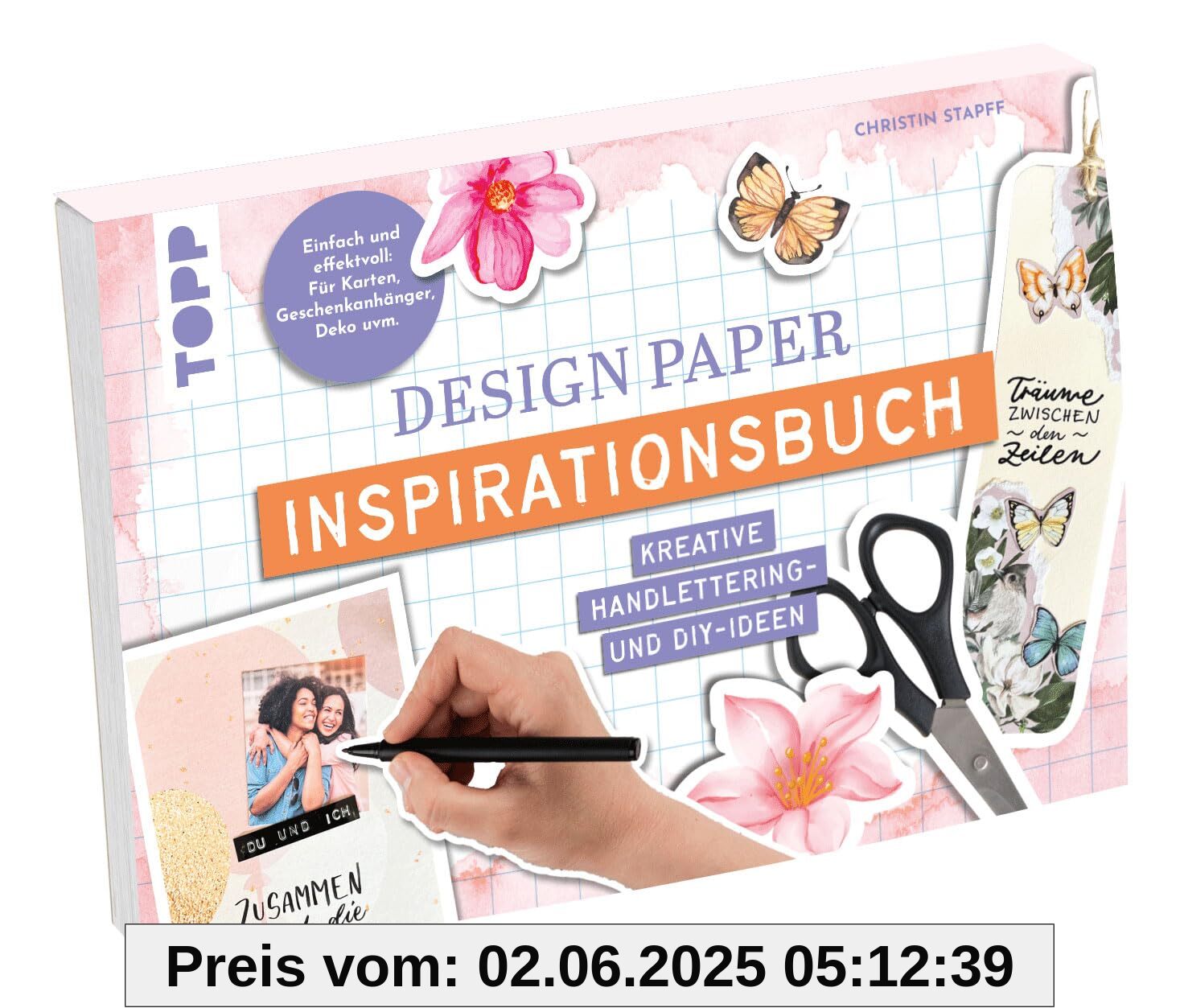 Design Paper Inspirationsbuch: Kreative Handlettering- und DIY-Ideen