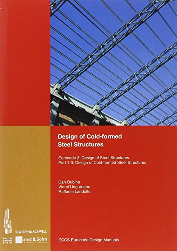 Design of Cold-formed Steel Structures.: Eurocode 3: Design of Steel Structures. Part 1-3 Design of cold-formed Steel Structures. (Eurocode Design Manuals)