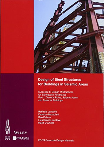 Design of Steel Structures for Buildings in Seismic Areas: Eurocode 8: Design of Structures for Earthquake Resistance. Part 1: General Rules, Seismic Action and Rules for Buildings