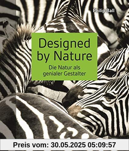 Designed by Nature: Die Natur als genialer Gestalter Designed by Nature: Die Natur als genialer Gestalter