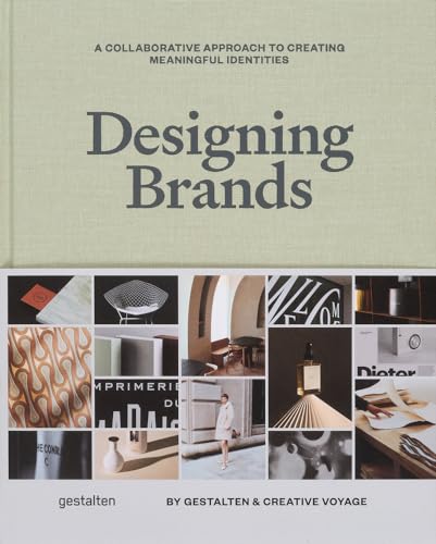 Designing Brands: A Collaborative Approach to Creating Meaningful Identities