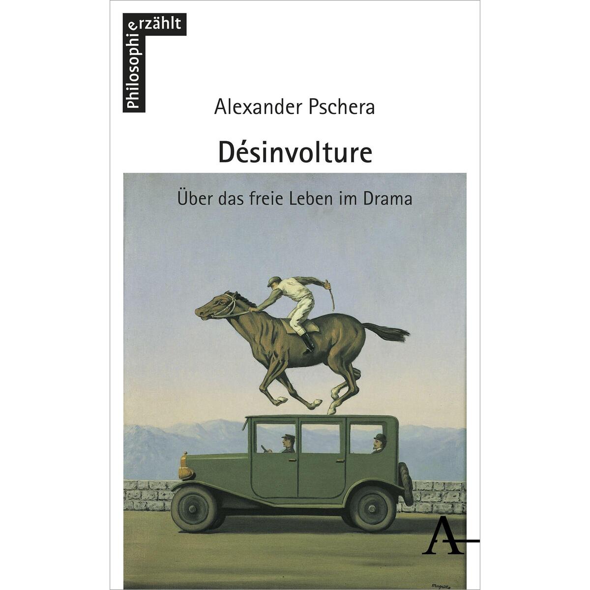 Désinvolture von Karl Alber i.d. Nomos Vlg