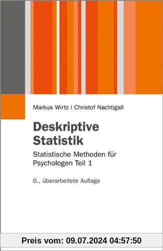 Deskriptive Statistik: Statistische Methoden für Psychologen Teil 1 (Juventa Paperback)