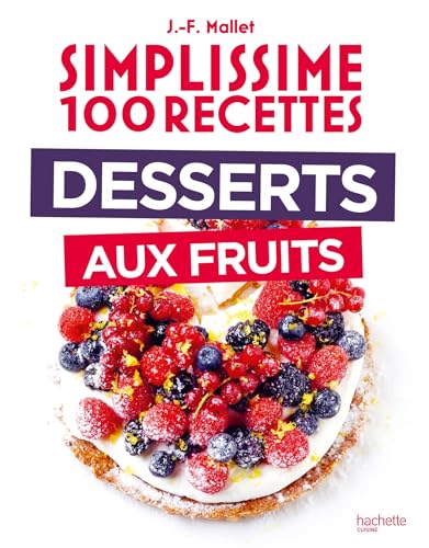 Desserts aux fruits Desserts aux fruits von HACHETTE PRAT
