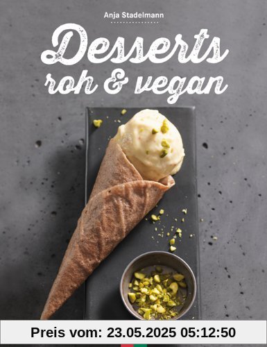 Desserts roh & vegan Desserts roh & vegan