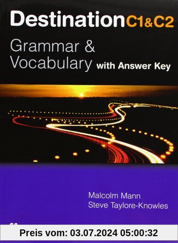 Destination C1 & C2: Grammar & Vocabulary / Student's Book with Key