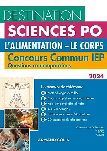 Destination Sciences Po Questions contemporaines 2024 - Concours commun IEP: L'Alimentation. Le Corps (2024) von ARMAND COLIN