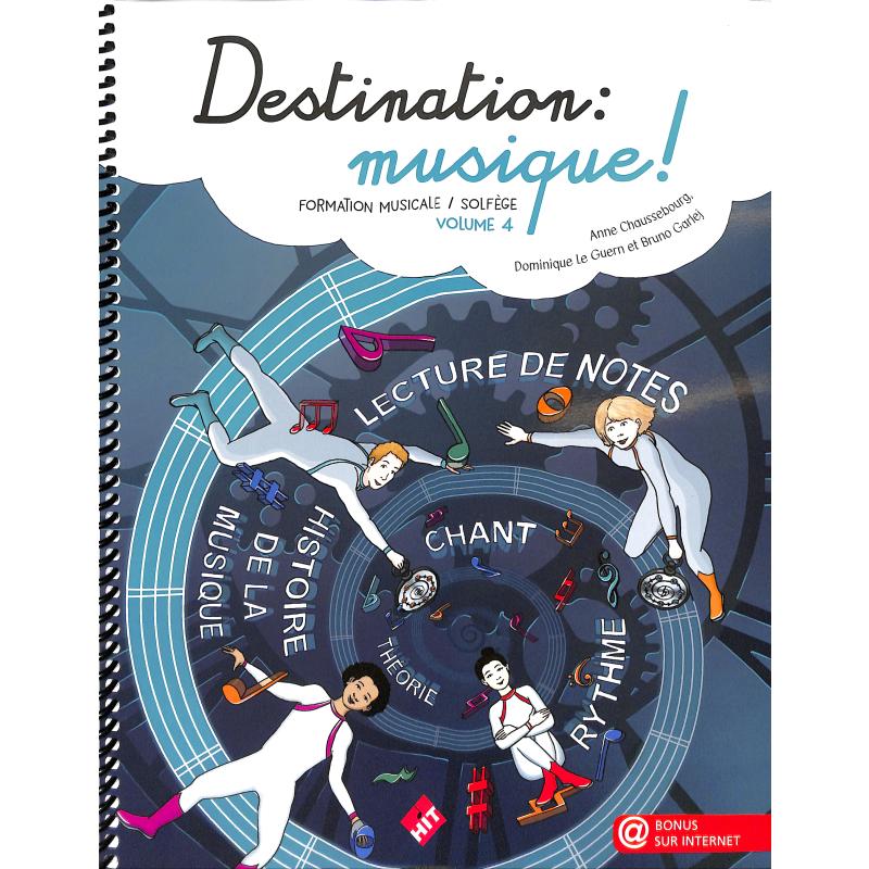 Destination musique 4 | Formation musicale solfege