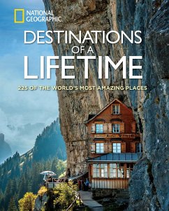 Destinations of a Lifetime von National Geographic Society