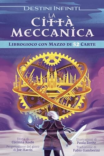 Destini Infiniti: la città meccanica Destini Infiniti: la città meccanica von Raven