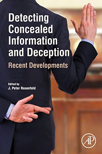 Detecting Concealed Information and Deception: Recent Developments von Academic Press