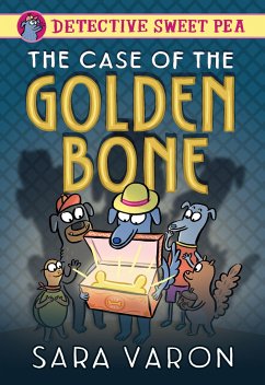 Detective Sweet Pea: The Case of the Golden Bone von First Second