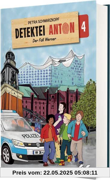 Detektei Anton: Der Fall Werner: Band 4
