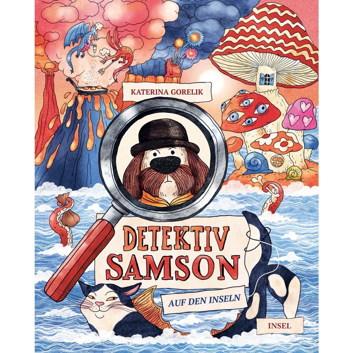 Detektiv Samson 2 - Auf den Inseln Detektiv Samson 2 - Auf den Inseln von Insel Verlag GmbH