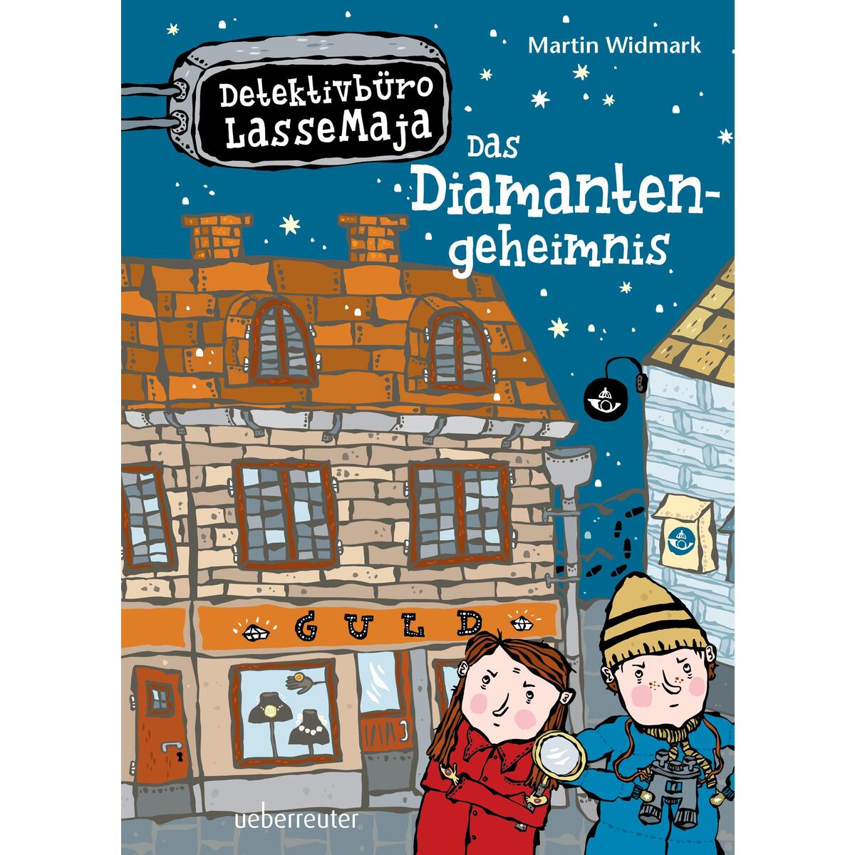Detektivbüro LasseMaja 03. Das Diamantengeheimnis von Ueberreuter Verlag