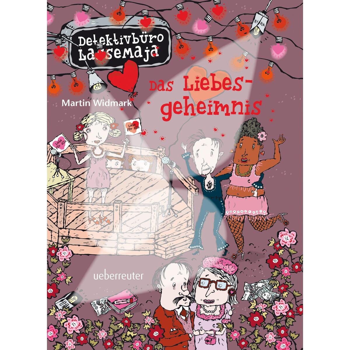 Detektivbüro LasseMaja 15. Das Liebesgeheimnis Detektivbüro LasseMaja 15. Das Liebesgeheimnis von Ueberreuter, Carl Verlag