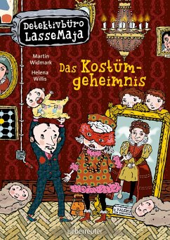 Detektivbüro LasseMaja - Das Kostümgeheimnis (Detektivbüro LasseMaja, Bd. 35) von Ueberreuter